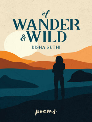 cover image of Of Wander & Wild